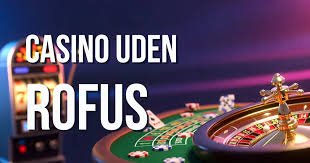 Gambling Uden RoFus En Guide til Spillets Verden Gambling Uden RoFus En Guide til Spillets Verden